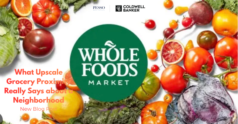 What upscale grocery proximity really says about a neighborhood